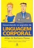 DESVENDANDO OS SEGREDOS DA LINGUAGEM CORPORAL