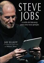 STEVE JOBS- O ESTILO DA LIDERANÇA PARA UMA NOVA GERAÇÃO