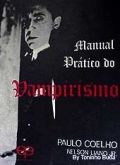 MANUAL PRÁTICO DE VAMPIRISMO - O LIVRO PROIBIDO.